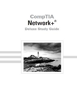 CompTIA Network+® Deluxe Deluxe Study Guide