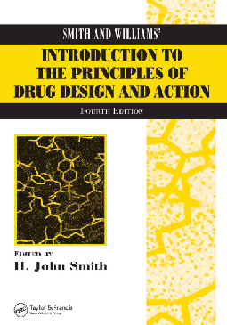 Smith And Williams Introduction To The Principles Of Drug Design And Action