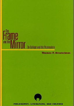 The Frame and the Mirror -On Collage and the Postmodern