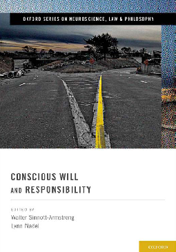 Conscious Will and Responsibility