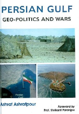 Persian gulf Geo-politics and wars