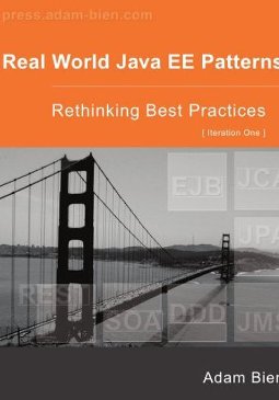 Real World Java EE Patterns